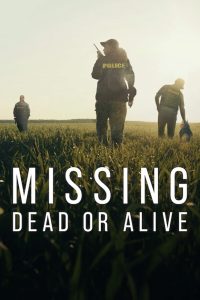 Desapariciones: ¿Vivos o muertos?